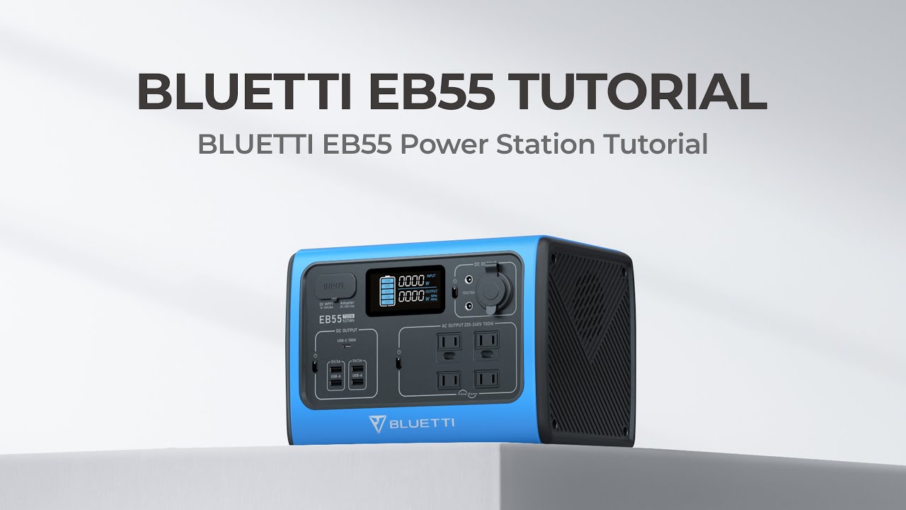 BLUETTI EB55 | Unboxing & First use
