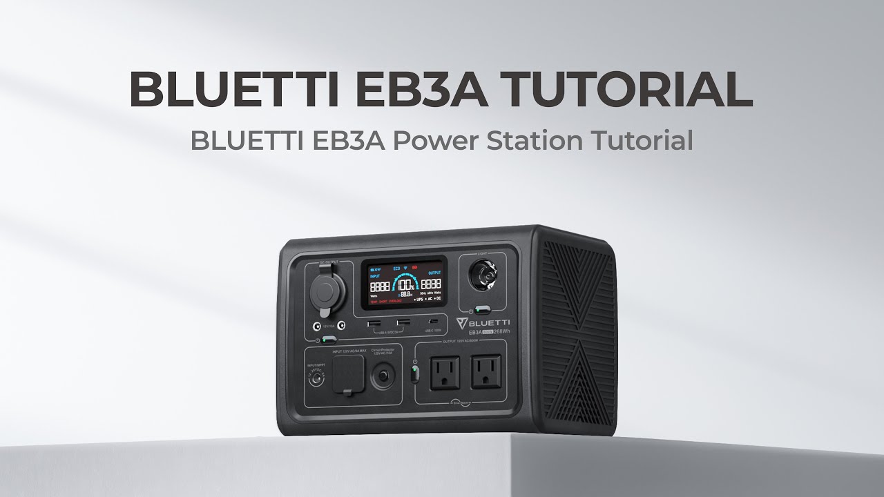 BLUETTI EB3A | Power Station Tutorial