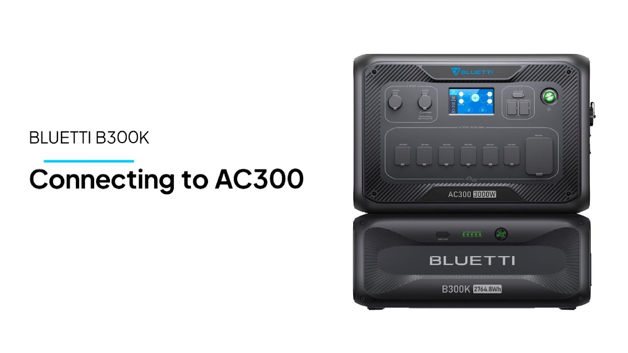 BLUETTI B300K丨Conexión a AC300
