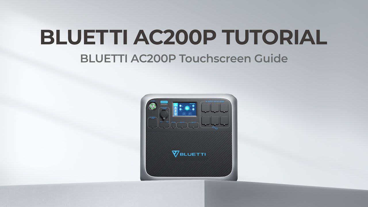 BLUETTI AC200P | Touchscreen Guide