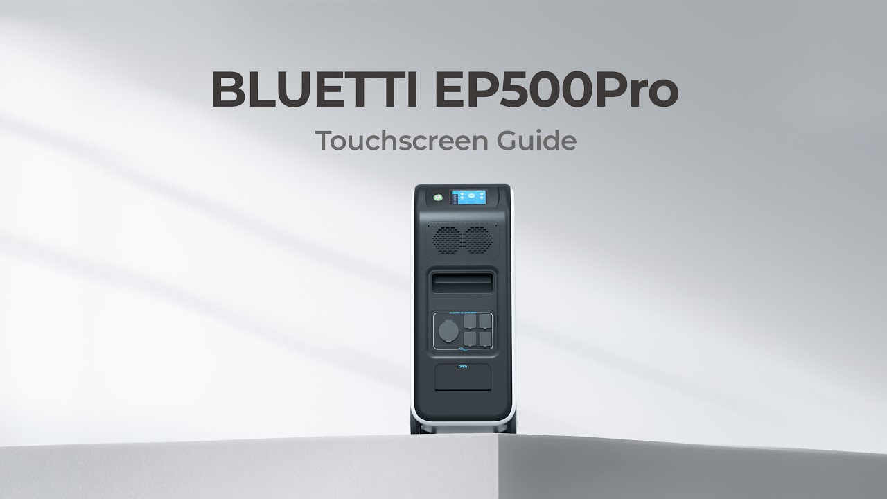 BLUETTI EP500Pro | Menu & Settings